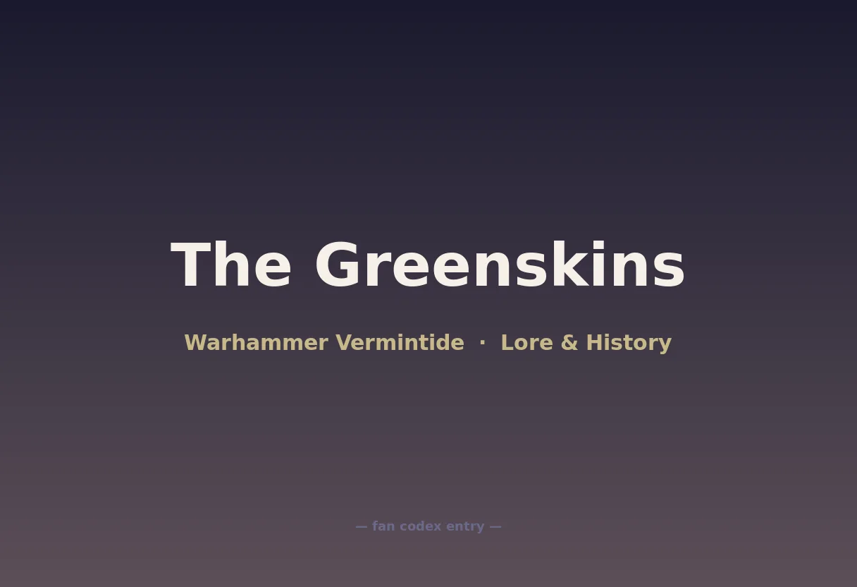 The Greenskins