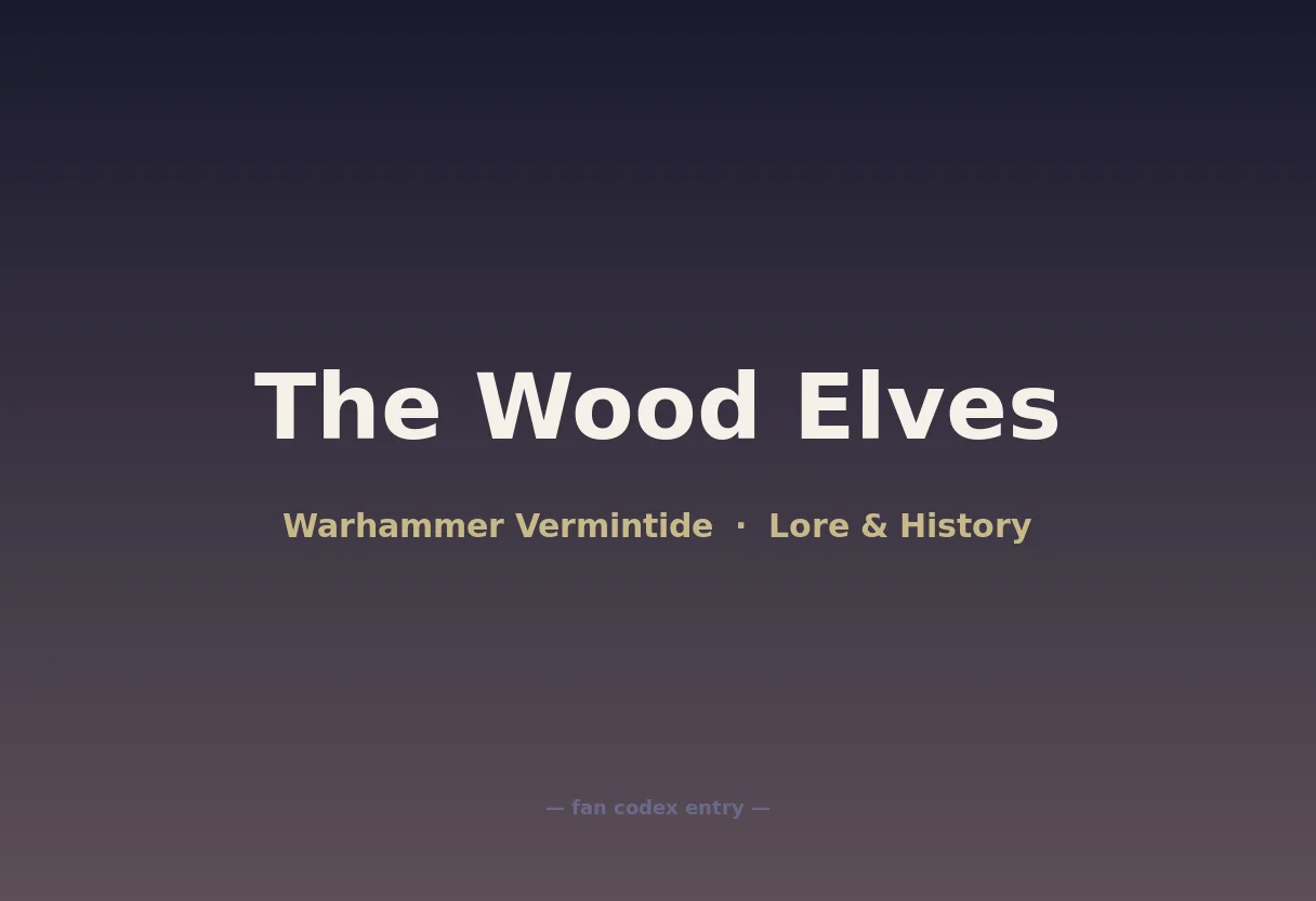 The Wood Elves