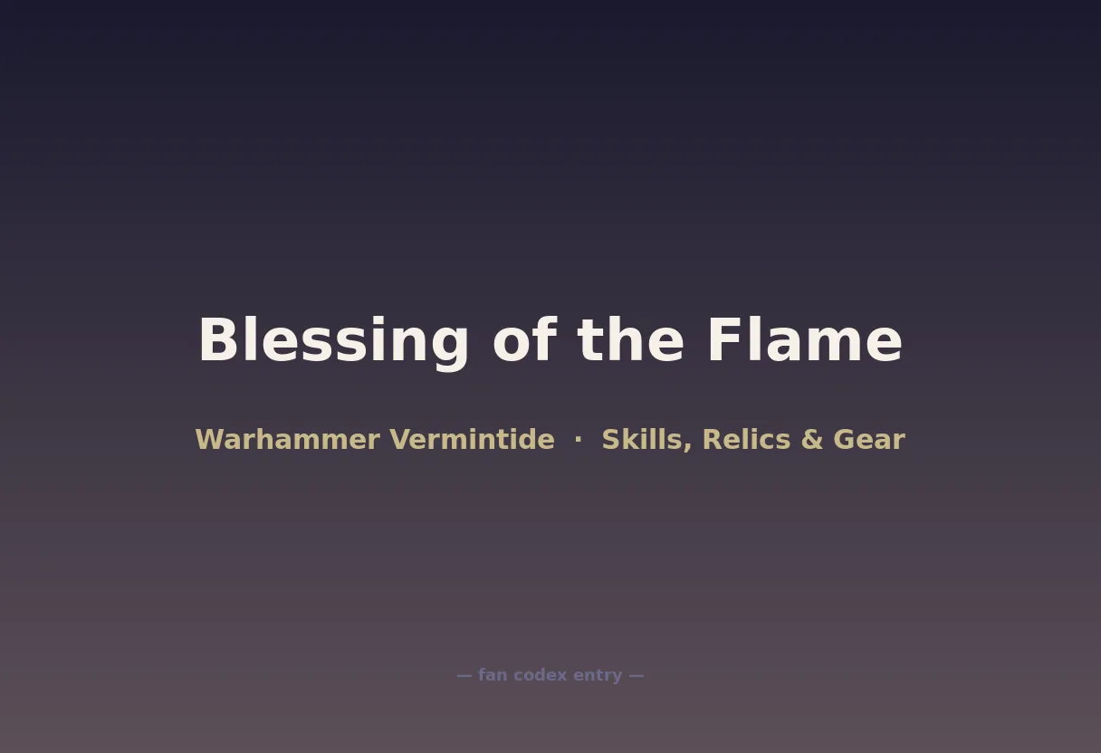 Blessing of the Flame