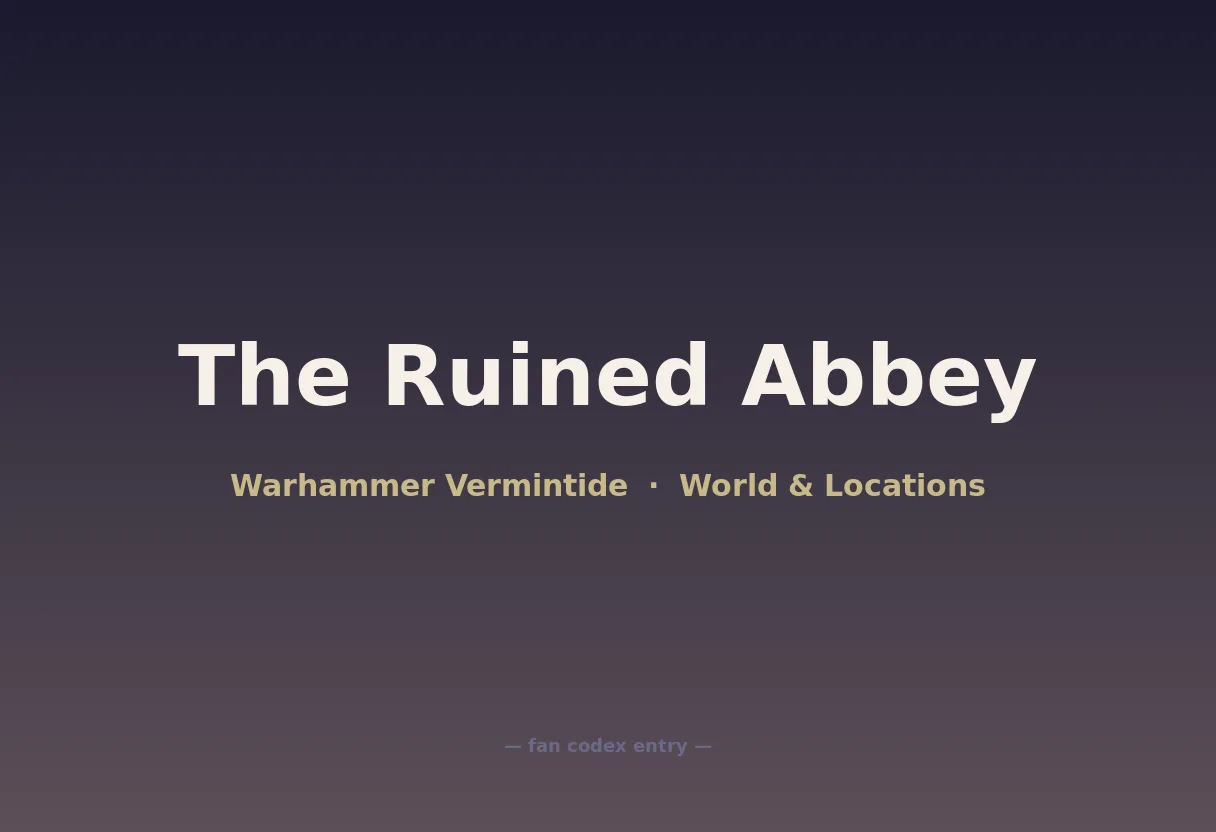 The Ruined Abbey